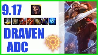 Draven ADC Ranked Challenger Build 9.17 - KR Challenger