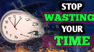 Stop Wasting Your Time: Unlock Your True Potential Today!