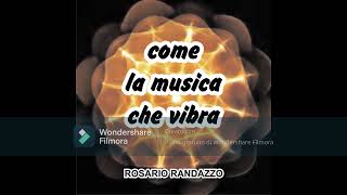 come la musica che vibra