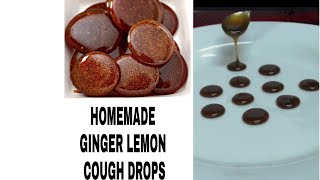 📌HOME MADE GINGER LEMON COUGH DROPS ||ചുമക്കും കഫക്കെട്ടിനും ഇത് വീട്ടിൽ തയ്യാറാക്കി വെക്കു