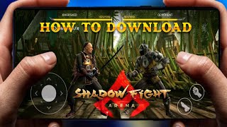 How to download Shadow Fight Arena Working 💯