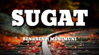 Sugat - Ben&Ben ft Munimuni Lyrics