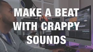 "Make a beat with crappy sounds" | Producer Challenge