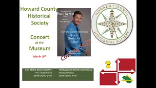 Paul Byrom Concert at Howard County Historical Society - Coming Soon