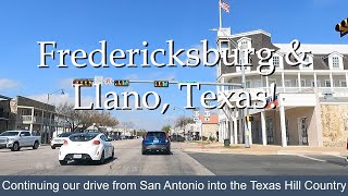 Texas Hill Country Drive to Fredericksburg and Llano, Texas