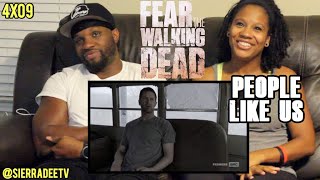 Fear The Walking Dead *People Like Us* 4x09 reaction