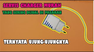 Coba Servis Charger Murah Yang Bayak Dijual Di Pasaran