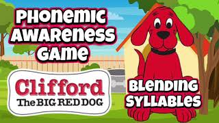 🐾Clifford the Big Red Dog🐾  | Brain Break | Phonemic Awareness | Blending Syllables | GoNoodle