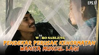 Pendekar Pati Menculik Galuarsih Anak Bupati | WIRO SABLENG | EPS 17 (1/2)