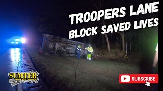 Troopers Lane Block Saved Lives