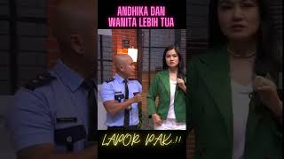 ANDHIKA LEBIH PAHAM | LAPOR PAK