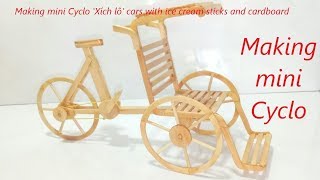 15 minute crafts diy: Making mini Cyclo 'Xích lô' cars with ice cream sticks and cardboard