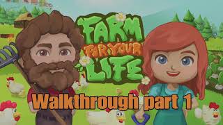 Farm For Your Life - Story Walkthrough part 1