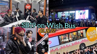 SB19 on WISH BUS | Palayo by Felip | Laluna by Pablo | A'TIN Fan Cam| Feb 21 2022