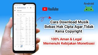 CARA DOWNLOAD MUSIK BEBAS HAK CIPTA AGAR TIDAK KENA COPYRIGHT AMAN DAN LEGAL 100% MEMENUHI SYARAT