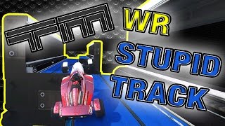 TM2 - Stupid Track #3 [WR 13.29]