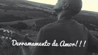 Álbum Derramamento de Amor !!!