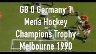 GB 0 v Germany 1. Mens Hockey. Champions Trophy Melbourne 1990