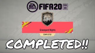 FIFA 20 : Graveyard Nights SBC Completed!!