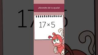 🐜🍃¡La hormiga matemática! ¿Puedes resolver su problema? - 02🧮🤔 #asucorp #antarsu #shorts #primaria