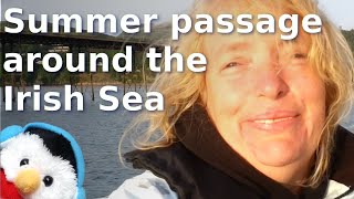 Sailing the Irish Sea - Liverpool - Douglas - Ramsey - Whitehaven - Ep. 334