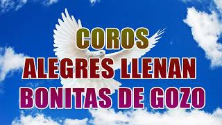 CORITOS ANTIGUOS PERO QUE LLENARÁN TU ALMA // CORITOS VIEJITOS PERO BONITOS# Coros Pentecostales