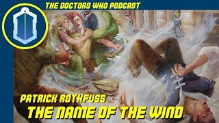 Part 9 - The Name of the Wind, by Patrick Rothfuss