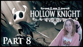 Hollow Knight ♡ Part 8 ♡ Twitch Highlight