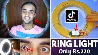 How to Make DIY Ring Light at Home | Under Rs.220 | Best Ring Light For TikTok & YouTube Videos 2020