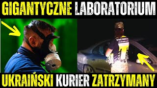 UKRAIŃSKI Kurier Przewoził Nielegalnych Imigrantów Zlikwidowano GIGANTYCZNE Laboratorium