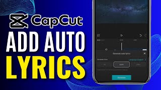 How To Add Auto Lyrics In CapCut (NEW UPDATE)