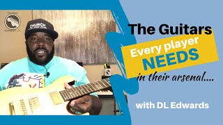 The Guitars You Need to Have