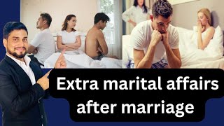 Extra marital affairs after marriage #news #relationshipadvice #trendingreels #couple ##lovemarriage