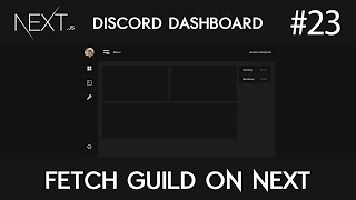 Discord Dashboard with Next.js & Express #23