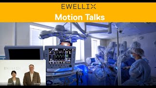 Ewellix - Interview with Tom Kearney, Global Director Medical Sector at Ewellix