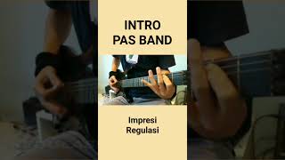 INTRO lagu pasband impresi dan regulasi #shortvideo #pasband #coversong #gitarcover #music