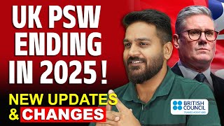 UK PSW WILL END in 2025 - UK Student Visa Update 2025 | PSW in UK Latest News