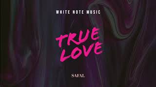 SAFAL - True love (official music)