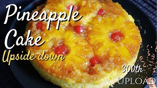 Pineapple Upside Down Cake - The best and simple version - My 300th video🎉