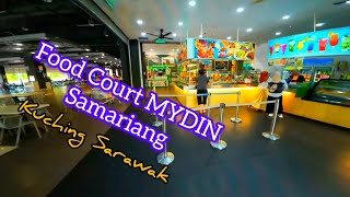 Jom Lunch @ MYDIN Samariang Food Court / Selepas Masuk Mall Kita Jln2 Cari Makan Di Food Court..