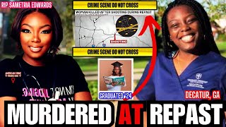 She Was Shot-To-Death At Her Cousin's Repast |The Tragic Story of Sametria Edwards