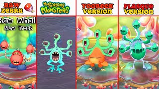 ALL My Singing Monsters Vs Raw Zebra Vs Flasque Version Vs Yooreek Version | Redesign Comparisons