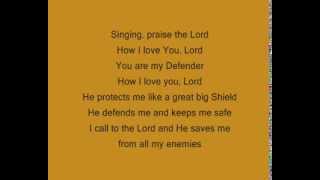 The Lord is my Protector