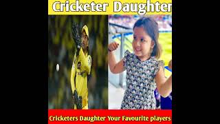 Cricketer Daughter 🔥🔥 Cricketer Daughter Your Favourite 🔥🔥 #cricket #shorts