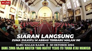 LIVE 🔴 Ust ZUMA ZULKIFLI M ABBAS terbaru MALAM ini || RABU zmal KAMIS, 30/10/2024