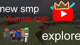 i explore Youtuber SMP.#viral #video #smp #craftsman