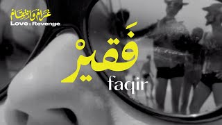 Faqir  - Love and Revenge