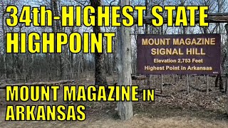 Arkansas's Highpoint: Mount Magazine (34th Highest)