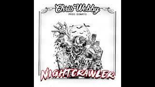 Chris Webby-Nightcrawler "Official Audio"