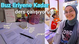 BUZ ERİYENE KADAR DERS ÇALIŞIYORUZ! | Nisaa